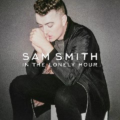 Sam Smith - I'm Not The Only One Mp3