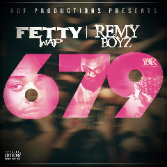 Fetty Wap - 679 (feat. Remy Boyz) Mp3
